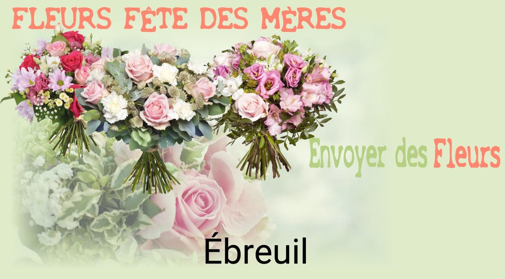 Bouquet de Fête des Mères livré à Ébreuil